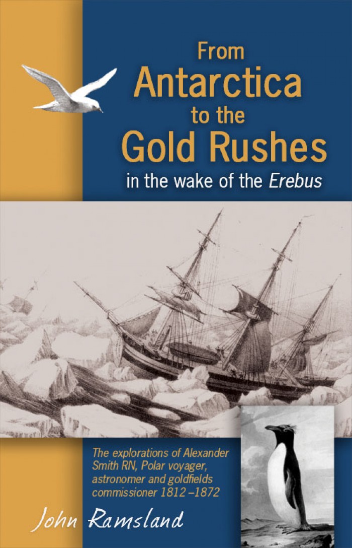 From Antarctica to the Gold Rushes in the wake of the Erebus
